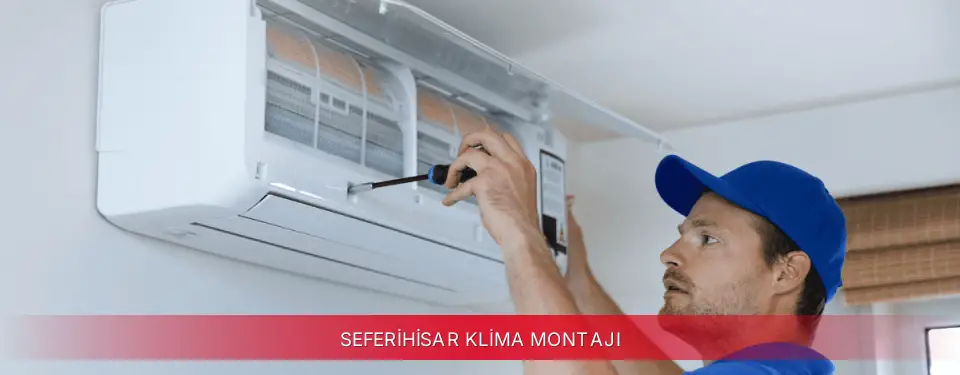 Seferihisar İlçemi Bosch Klima Montajı