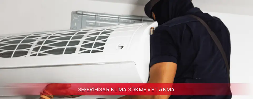 Seferihisar İlçemi Bosch Klima Sökme ve Takma